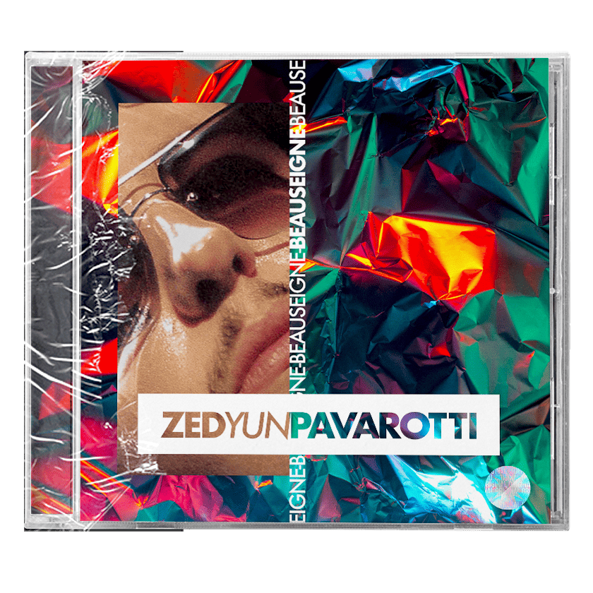 Zed Yun Pavarotti - Beauseigne